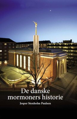 De Danske Mormoners Historie af Jesper Paulsen